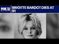 Brigitte Bardot dies at 91