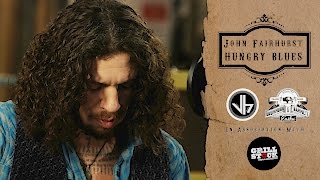 Cigar Box Sessions: John Fairhurst - Hungry Blues chords