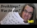 Dreiklänge - Was ist das? (Teil1/2)