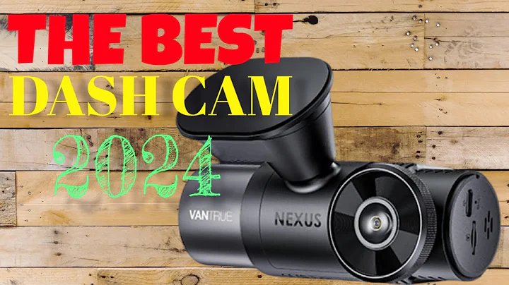 The Best Dash Cam of 2024 the Vantrue N2X !