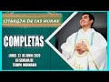 Oración de la noche (Completas) LUNES 22 DE JUNIO 2020 | Padre Sam | Producción Crisol