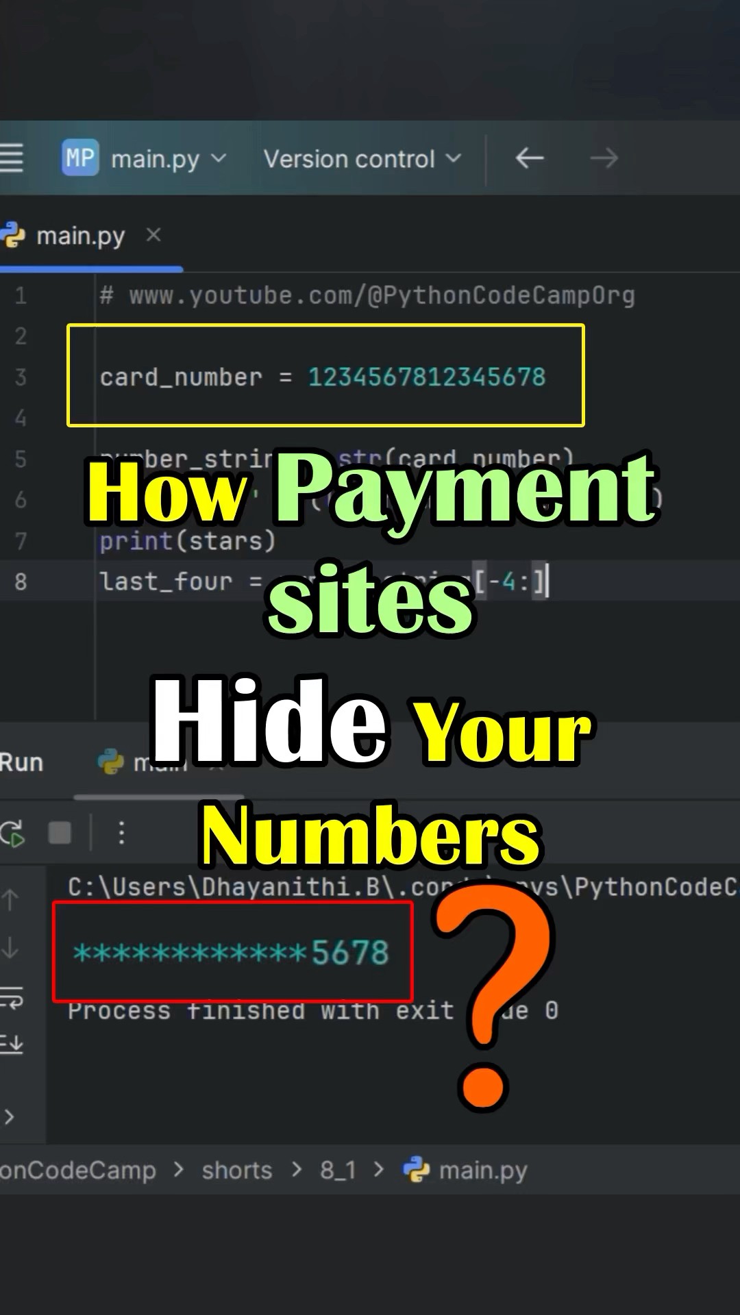 Python Shorts | Mask Phone & Card Numbers with Stars Using Python