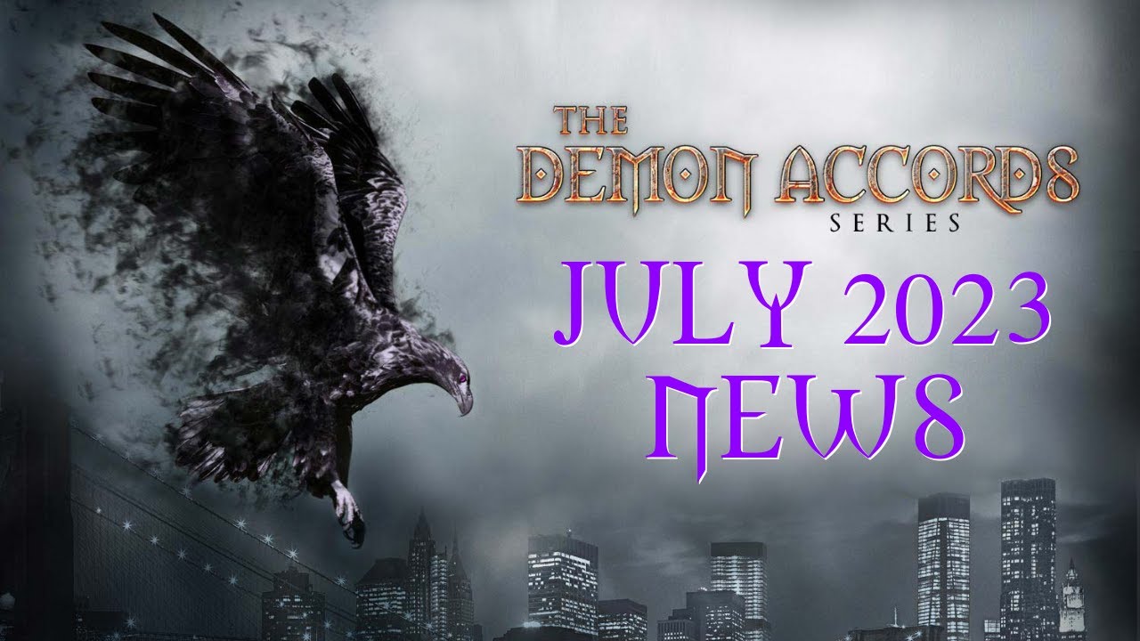 July 2023 News For Demon Accords Series