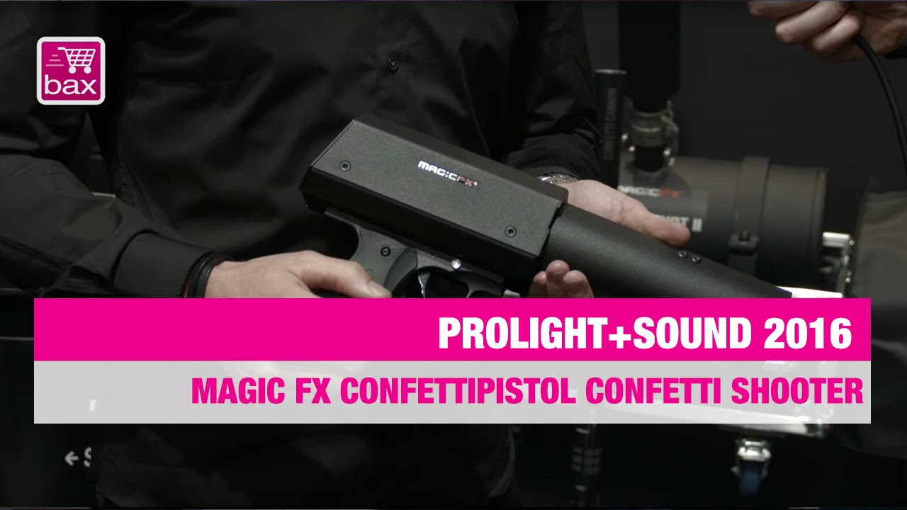 Magic FX Confettipistol confetti shooter - Prolight+Sound 2016 - YouTube