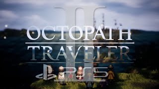 Octopath Traveler II Gameplay - PS5