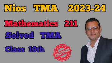 Nios Class 10th Mathematics 211 Solved TMA 2023-24 | Nios TMA Questions With Answer ‎#nios #tma