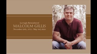Celebration of Life for Malcolm Gillis