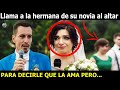 Novio Llama A La Hermana De Su Novia Al Altar Para Decirle Que La Ama La Novia Rompe A Llorar