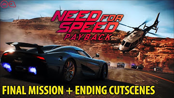 Need For Speed: Payback | Final Mission: The Outlaw