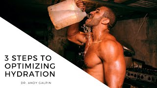 3 Steps to Optimizing Hydration : 25 Min Phys