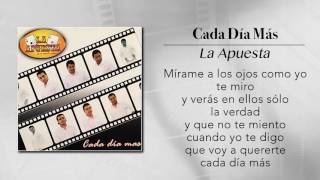 Chords for La Apuesta - Cada Día Más (Lyric Video)