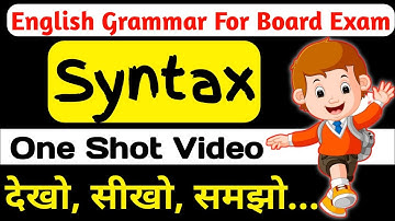 Syntax | Syntax Class 12 English Grammar | Complete Syntax In One Shot Video Class 12 UP Board Exam