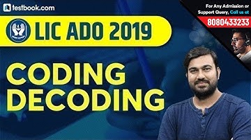 Reasoning Coding Decoding for LIC ADO Phase 1 | LIC ADO Recruitment 2019 | Shyam Sir