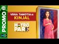 Vega Tamotia is Kinjal | Metro Park | Eros Now Originals | All Episodes Live On Eros Now