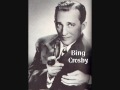 Bing Crosby: Too-Ra-Loo-Ra-Loo-Ral (Thats An Irish Lullaby)
