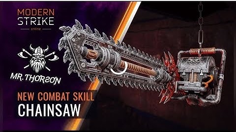 modern strike online new season 1.56 COMBAT CHAINSAW 🔥