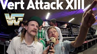 Vert Attack XIII Saturday