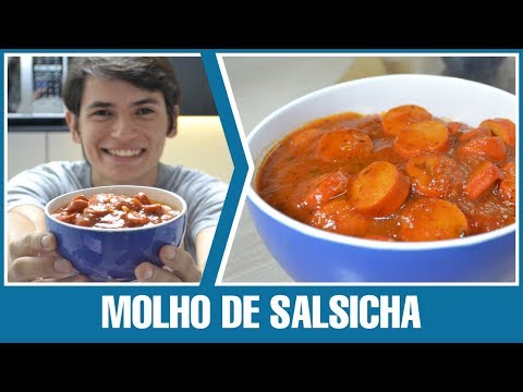 COMO FAZER MOLHO DE SALSICHA | Receita