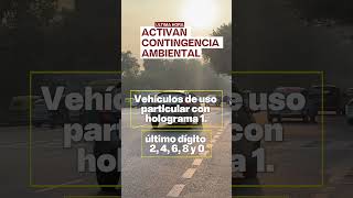 Phase 1 of environmental contingency activated in the Metropolitan Area of ​​the Valley of Mexico