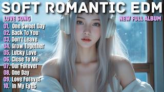 SOFT MELODIC EDM || ONE SWEET DAY || NEW SONG PLAYLIST 2026 screenshot 4