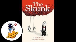 The Skunk (Read Aloud in HD) by Read Right Now 5,239 views 3 years ago 6 minutes, 14 seconds