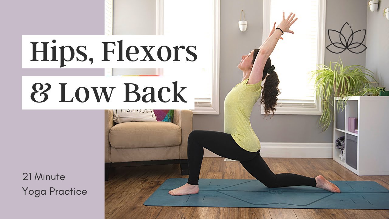Low Back and Hip Flexors Yoga YouTube