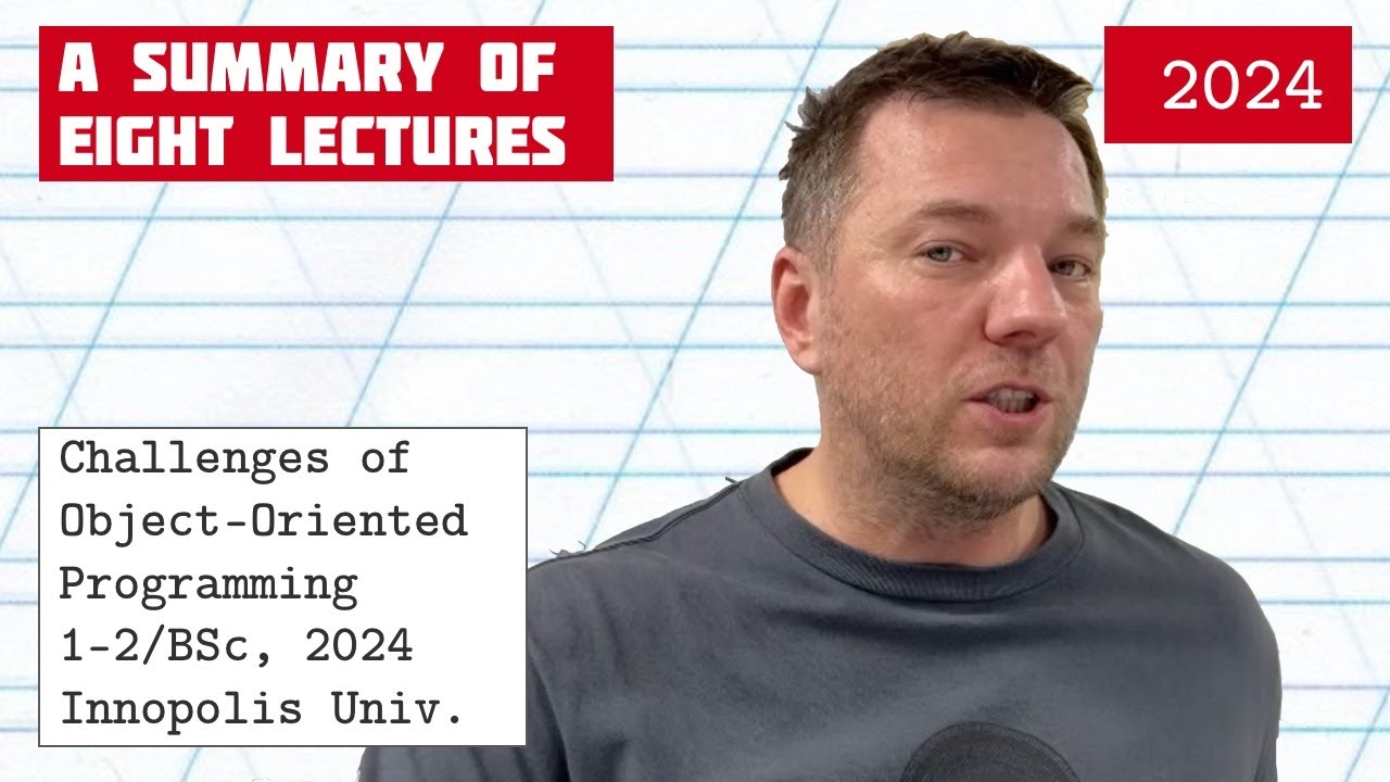 PainOfOOP, Innopolis University, 2024, 8 lectures in one video - YouTube