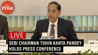 LIVE: SEBI Chairman Tuhin Kanta Pandey holds Press Conference I Board Meeting