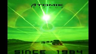 Atomik Circus - Burbon Street