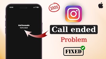 Fix Instagram Call ended Problem on iPhone | Call ended Problem on Instagram