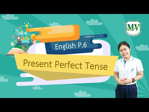English P.6 | Present Perfect Tense  Since, for Part 3