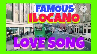 FAMOUS ILOCANO LOVE SONG / IRELAND ROADVIEWS