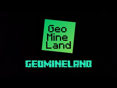 GeoMineLand Trailer