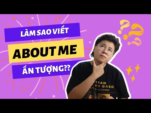 🌟CÁCH VIẾT TỰ GIỚI THIỆU BẢN THÂN TRONG CV🌟