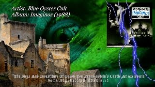 Watch Blue Oyster Cult The Siege  Investiture Of Baron Von Frankensteins Castle At Weisseria video