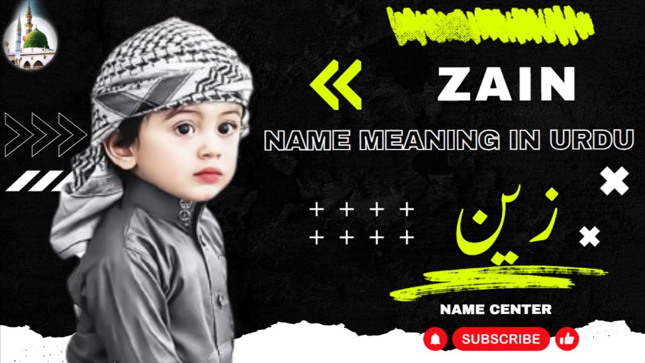 Zain Name Meaning In Urdu Name Center Zain Naam Ka Kya Matlab Hai zain-name-meaning-in-urdu-name-center-zain-naam-ka-kya-matlab-hai