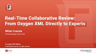 Webinar: Real-Time Collaborative Review: From Oxygen XML Directly to Experts