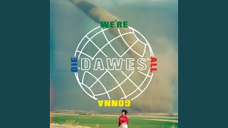 Miniatura de vídeo de "Dawes - Picture Of A Man"