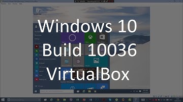 Windows 10 Build 10036 on VirtualBox