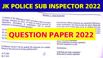 JK Police Sub Inspector Question Paper 2022 : JKPSI Question Paper Pattern 2022 | JK Police 2022