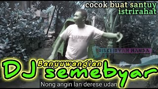 DJ BANYUWANGIAN SEMEBYAR MKR BOK LOREK by 69 Project