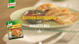 Chicken Quesadilla with Knorr Nuggets Mix | Knorr Bangladesh