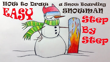 How To Draw a SNOWMAN Snowboarder
