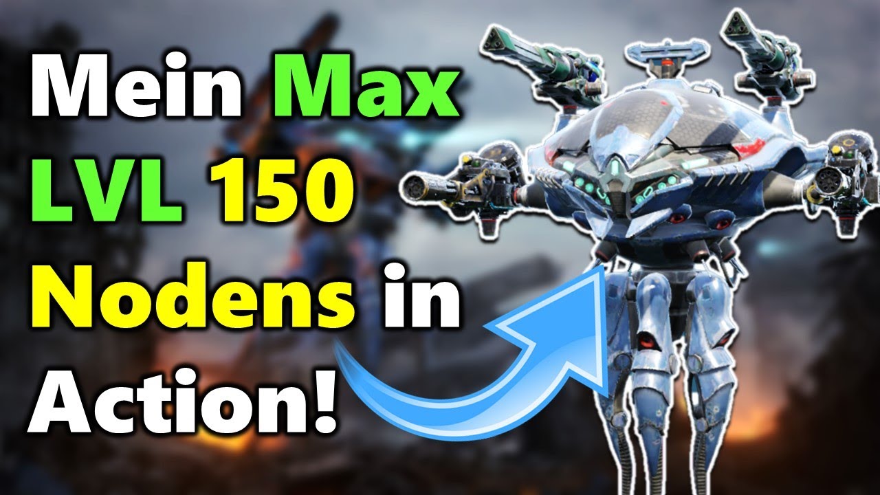 Mein Max Mein Max LVL 150 Nodens in Action! | War Robots Gameplay WR (Deutsch ...