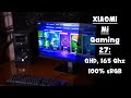 Xiaomi Mi Gaming 27 ► 2560x1440 IPS, 165 гц, Первый обзор