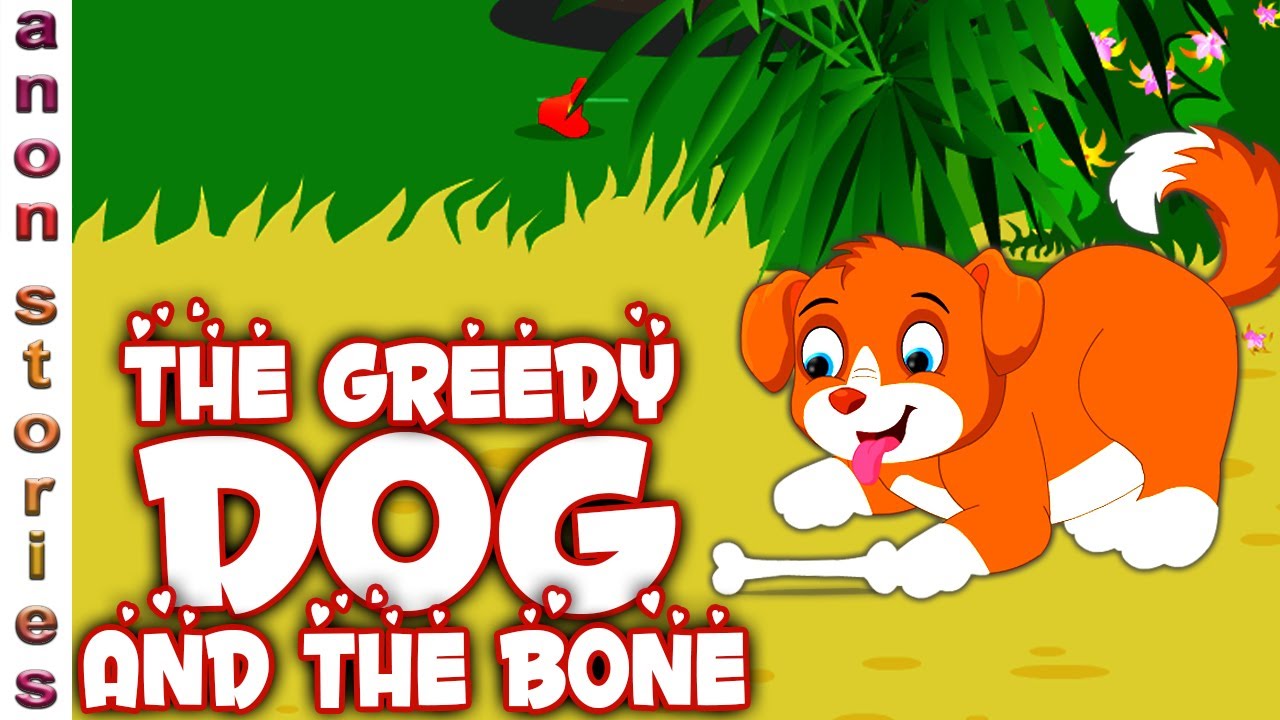 The Greedy Dog And The Bone | Moral Stories In English | Bedtime