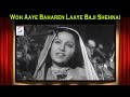 Woh Aaye Baharen Laaye Baji Shehnai | Lata Mangeshkar | Afsana @ Ashok Kumar, Veena, Jeevan