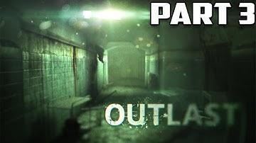 Outlast Walkthrough Part 3 - "Prison Block" - (no commentary)