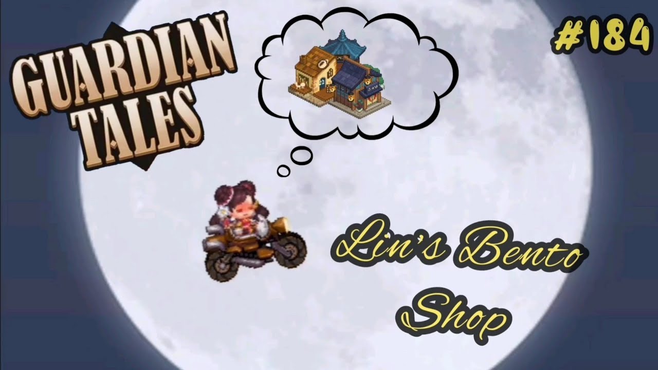 Guardian Tales. Short Story. Lin's Bento Shop / Бистро Лин. ⭐⭐⭐ All