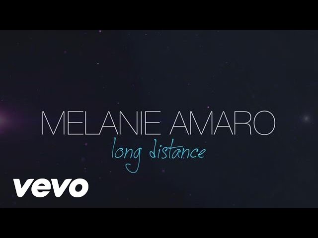 Melanie Amaro - Long Distance